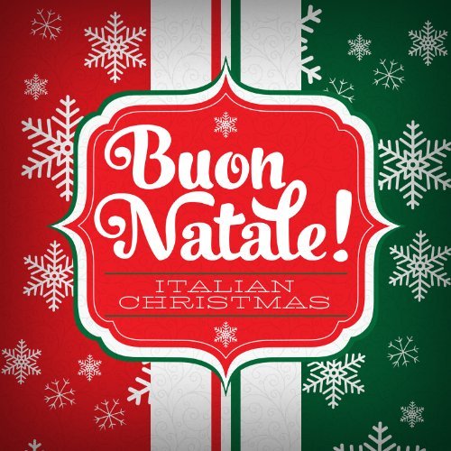 Buon Natale-Italian Christmas/Buon Natale-Italian Christmas